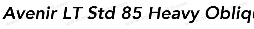 Avenir LT Std 85 Heavy Oblique字体转换